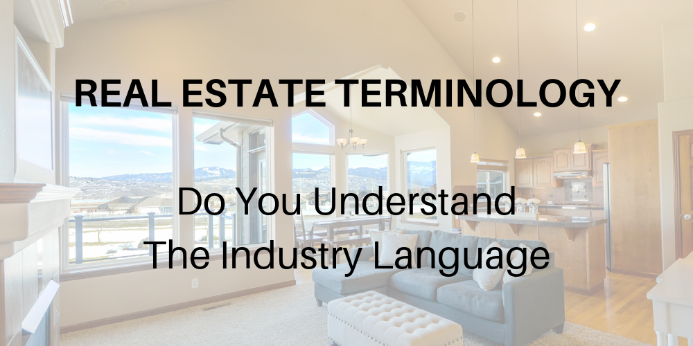 Real Estate Terminology Explained
