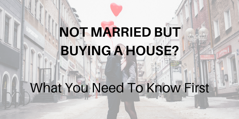 unmarried couple buying a house