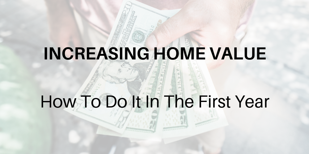 increasing home value