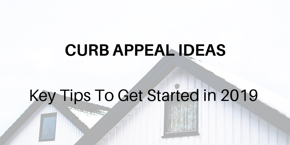 Curb Appeal Ideas for 2019